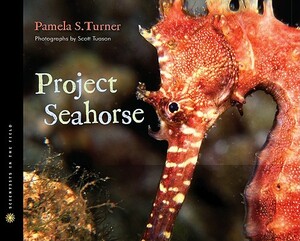 Project Seahorse by Pamela S. Turner