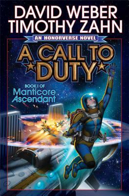 A Call to Duty by David Weber, Timothy Zahn