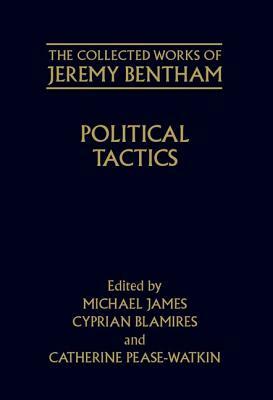 Political Tactics by Jeremy Bentham