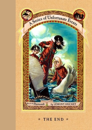 A Series of Unfortunate Events (13) – Book the Thirteenth – The End: Complete & Unabridged by Lemony Snicket, Tim Curry