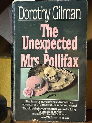 The Unexpected Mrs. Pollifax by Dorothy Gilman