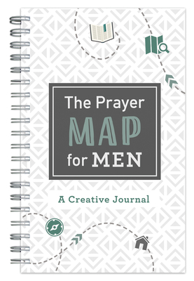 The Prayer Map for Men by Compiled by Barbour Staff