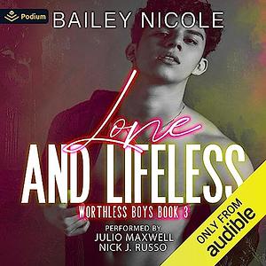 Lone and Lifeless by Bailey Nicole