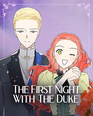The First Night With the Duke by MSG, Teava, Hwang DoTol