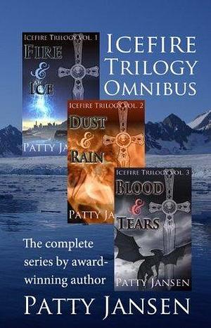 Icefire Trilogy: The complete series by Patty Jansen, Patty Jansen
