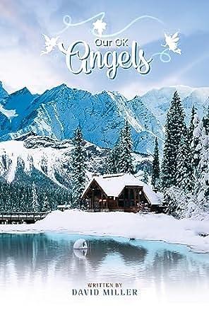 Our OK Angels by David Miller, David Miller