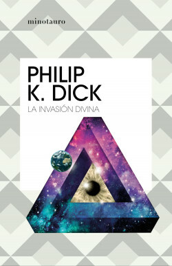 La invasión divina by Philip K. Dick