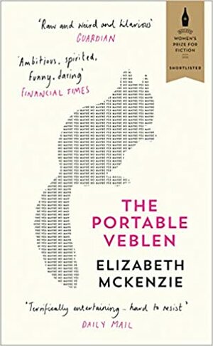 The Portable Veblen by Elizabeth Mckenzie
