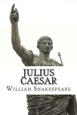 Julius Caesar by Thomas Flesh, William Shakespeare