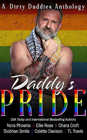 Daddy's Pride by Ellie Rose, Nora Phoenix, Nora Phoenix, J.M. Dabney