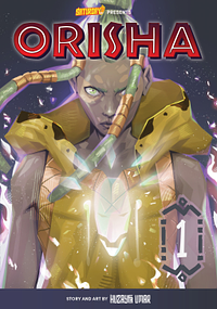 Orisha, Volume 1: With Great Power by Huzayfa Umar