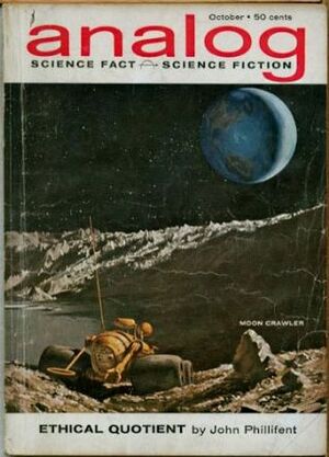 Analog Science Fiction and Fact, 1962 October by James Blish, John T. Phillifent, John W. Campbell Jr., Edward C. Walterscheid, Christopher Anvil, Randall Garrett