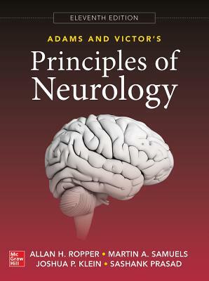 Adams and Victor's Principles of Neurology 11th Edition by Martin A. Samuels, Joshua Klein, Allan H. Ropper