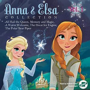 Anna & Elsa Collection, Vol 1 by Erica David