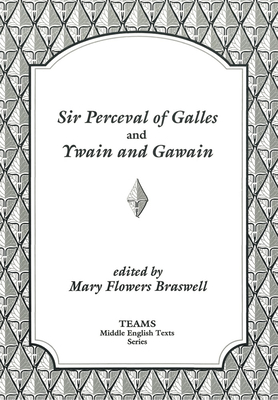 Sir Perceval of Galles and Ywain and Gawain by 