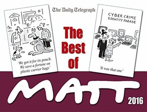 The Best of Matt 2016 by Matt Pritchett