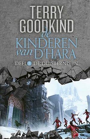 De duisternis in by Terry Goodkind