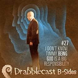 I Don't Know Timmy, Being God is a Big Responsibility by Sam Hughes, Norm Sherman, qntm