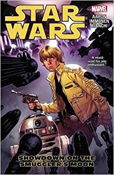Star Wars, Vol. 002: Enfrentamiento en la luna de los contrabandistas by Simone Bianchi, Stuart Immonen, Jason Aaron