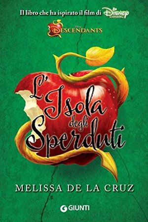 L'Isola degli Sperduti by The Walt Disney Company, Melissa de la Cruz