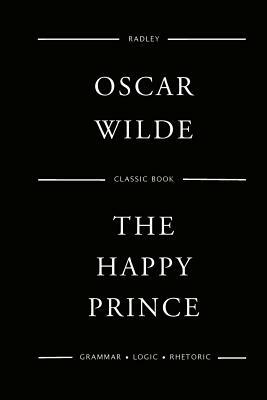 The Happy Prince by Oscar Wilde