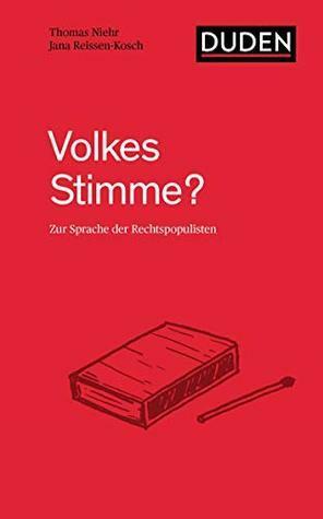 Volkes Stimme?: Zur Sprache des Rechtspopulismus by Jana Reissen-Kosch, Thomas Niehr