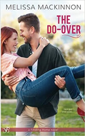 The Do-Over by Melissa MacKinnon
