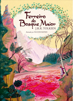 Ferreiro do Bosque Maior by J.R.R. Tolkien