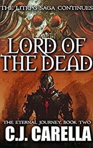 Lord of the Dead by C.J. Carella