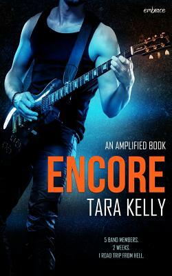 Encore by Tara Kelly