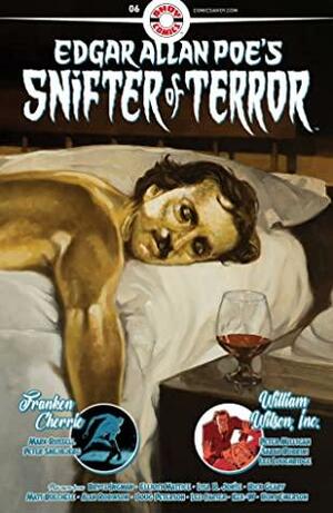 Edgar Allan Poe's Snifter of Terror #6 by Kek-w, Mark Russell, Peter Milligan