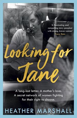 Looking For Jane by Heather Marshall