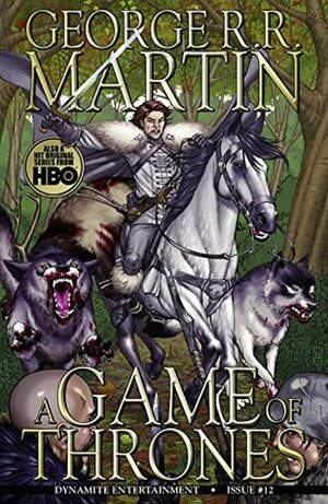 A Game of Thrones #12 by Tommy Patterson, George R.R. Martin, Daniel Abraham