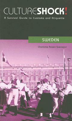 Cultureshock! Sweden by Charlotte Rosen Svensson