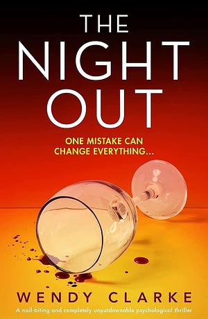 The Night Out by Wendy Clarke