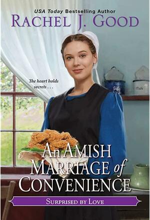 An Amish Marriage of Convenience by Rachel J. Good