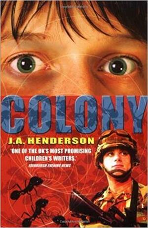 Colony by Jan-Andrew Henderson
