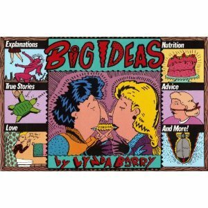 Big Ideas by Lynda Barry