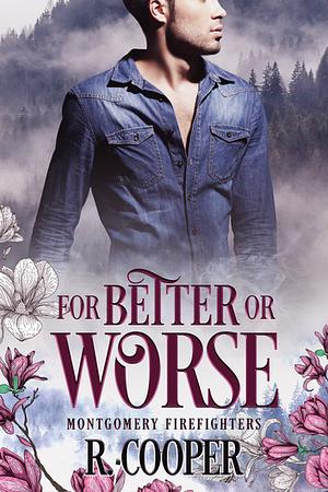 For Better or Worse by R. Cooper