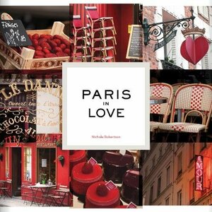 Paris in Love by Nichole Robertson