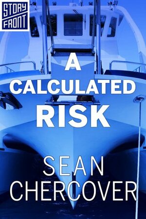 A Calculated Risk by Sean Chercover