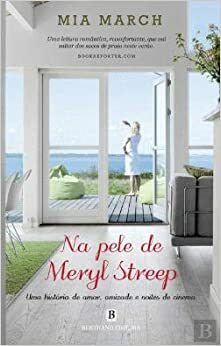 Na Pele de Meryl Streep by Mia March