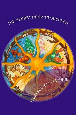 The Secret Door to Success by Florence Scovel Shinn