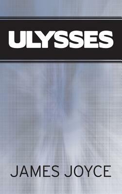 Ulysses by James Joyce