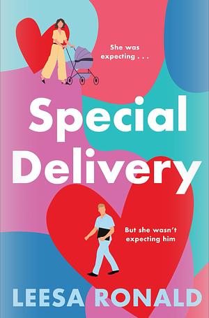 Special Delivery  by Leesa Ronald