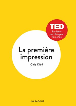 La Première Impression by Chip Kidd