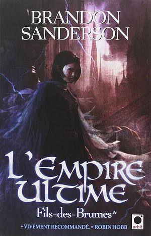 L'Empire ultime by Brandon Sanderson