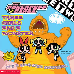 Three Girls and a Monster by Ken Edwards, Laura Dower, Craig McCracken