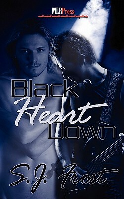 Black Heart Down by S. J. Frost