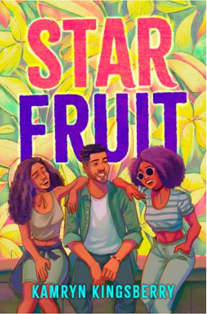 Star fruit by Kamryn Kingsberry